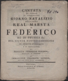 Cantata Per Celebrare Il Felicissimo Giorno Natalizio Della Sacra Real Maesta Di Federico Re Di Prussia [...] Del Signor Nostro Carissimo In Tributo D'Ossequio E Di Sommissione