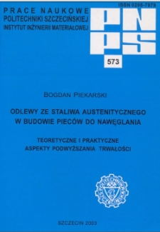 Odlewy ze staliwa austenitycznego w budowie pieców do nawęglania : teoretyczne i praktyczne aspekty podwyższania trwałości