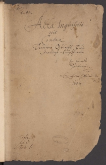 Acta Inquisitionis contra Trinam Oseloffs Ties Dorlings Haußfrawe: In puncto Zeuberey. Ex officio Judicis etc.