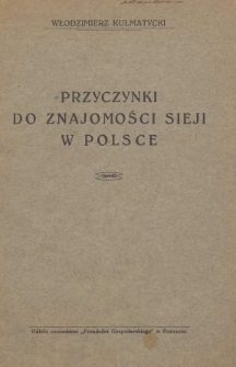 Przyczynki do znajomości sieji w Polsce