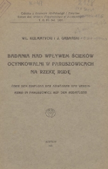 Badania nad wpływem ściek&oacute;w ocynkowalni w Pruszowicach na rzekę Rudę
