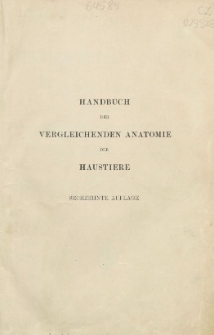 Handbuch der vergleichenden Anatomie der Haustiere