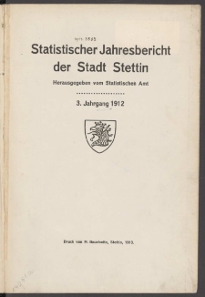 Statistisches Jahrbuch der Stadt Stettin. Jg. 3, 1912 wyd. 1913