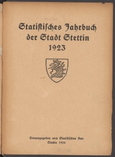Statistisches Jahrbuch der Stadt Stettin. 1923 wyd. 1924