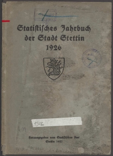 Statistisches Jahrbuch der Stadt Stettin. 1926 wyd. 1927