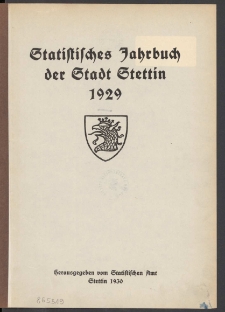 Statistisches Jahrbuch der Stadt Stettin. 1929 wyd. 1930