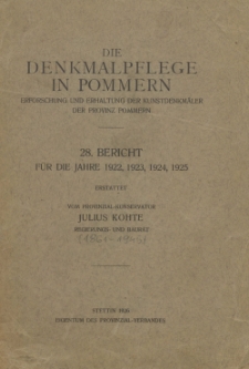 Die Denkmalpflege in Pommern :