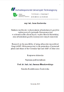 Badania możliwości wykorzystania arbuskularnych grzybów mykoryzowych (gromada Glomeromycota) w ochronie roślin chronionych i wydm Mierzei Kurońskiej oraz arbuskularne grzyby mykoryzowe innych stanowisk