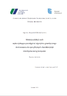 Metoda selekcji cech wykorzystująca paradygmat algorytmu genetycznego dostosowana do specyficznych charakterystyk interfejsów mózg komputer