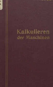Kalkulieren von Maschinen und Maschinenteilen