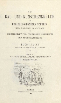 Die Bau- und Kunstdenkm&auml;ler des Regierungsbezirks Stettin