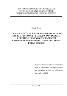 Zmienność w sekwencji kodującej genu kinazy janusowej 2 (JAK2) w powiązaniu z cechami użytkowości mięsnej i parametrami rozrodu wybranych ras bydła i owiec /