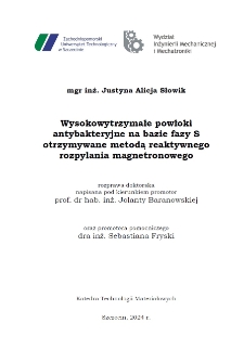 Wysokowytrzymałe powłoki antybakteryjne na bazie fazy S otrzymywane metodą reaktywnego rozpylania magnetronowego /