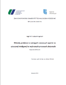 Metody predykcji w szeregach czasowych oparte na sztucznej inteligencji w wybranych procesach złożonych