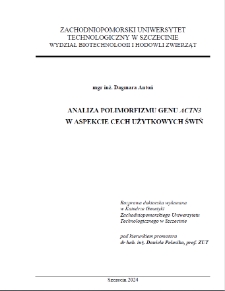 Analiza polimorfizmu genu ACTN3 w aspekcie cech użytkowych świń