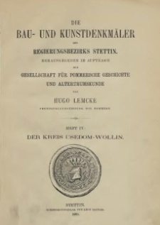Die Bau- und Kunstdenkm&auml;ler der Provinz Pommer.T.2,Bd.1,H.4, Der Kreis Usedom-Wollin