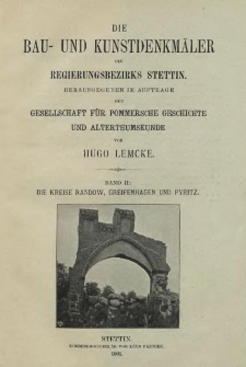 Die Bau- und Kunstdenkmäler der Provinz Pommern.T.2,Bd.2, H. 5, Der Kreis Randow