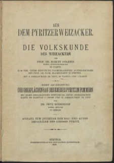 Die Bau- und Kunstdenkmäler derr Provinz Pommern.T.2,Bd.2,H. 7, Anhang, Aus dem Pyritzer Weizacker