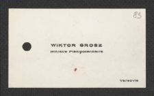 [Wizyt&oacute;wka Witkora Grosza].