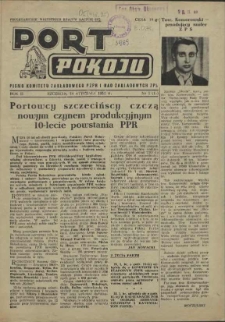 Port Pokoju : pismo Komitetu Zakładowego PZPR i Rad Zakładowych ZPS. R.2, 1952 nr 1