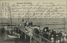 Ostseebad Swinemünde, Auf dem Seesteg