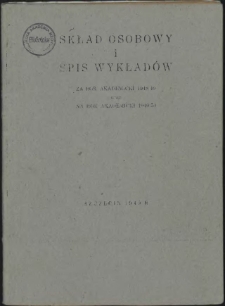 Skład osobowy i spis wykładów za rok akademicki 1948/49 oraz na rok akademicki 1949/50
