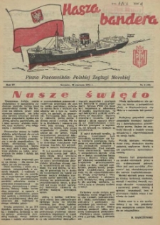 Nasza Bandera : pismo Pracowników Polskiej Żeglugi Morskiej. R.4, 1956 nr 4 (47)