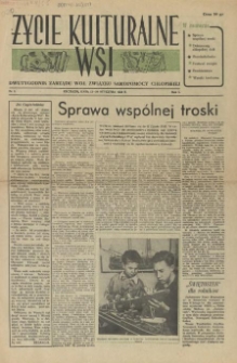 Życie Kulturalne Wsi : dwutygodnik Zarządu Woj. Związku Samopomocy Chłopskiej. R.1, 1955 nr 2