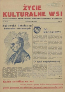 Życie Kulturalne Wsi : biuletyn Zarządu Wojew. Związku Samopomocy Chłopskiej w Szczecinie. R.2, 1954 nr 10
