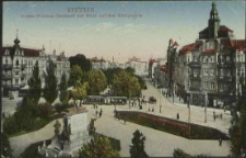 Stettin, Kaiser-Wilhelm-Denkmal mit Blick auf den Königsplatz