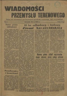 Wiadomości Przemysłu Terenowego : organ rad zakładowych przedsiębiorstw przemysłu terenowego woj. szczecińskiego. 1955 nr 1