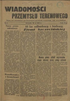 Wiadomości Przemysłu Terenowego : organ rad zakładowych przedsiębiorstw przemysłu terenowego woj. szczecińskiego. 1955 nr 1