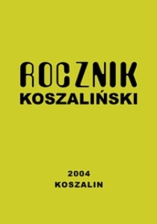 Rocznik Koszaliński. 2004, nr 32