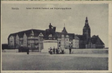 Stettin, Kaiser Friedrich-Denkmal und Regierungsgebäude