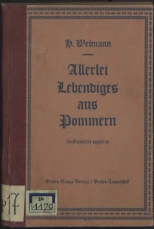 Allerlei Lebendiges aus Pommern : Volksschüler erzählen