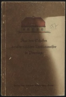 Aus dem Schaffen der altpreussischen Landbaumeister in Pommern