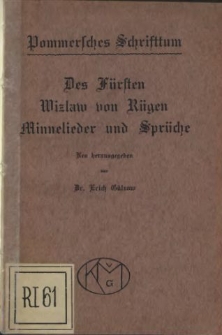 Des Fürsten Wizlaw von Rügen Minnelieder und Sprüche