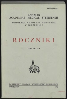 Annales Academiae Medicae Stetinensis = Roczniki Pomorskiej Akademii Medycznej w Szczecinie. 1992, 38