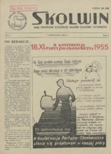 Skolwin : pismo pracowników Szczecińskich Zakładów Celulozowo-Papierniczych. R.1, 1955 nr 9