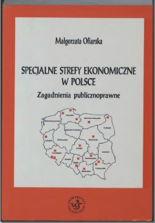 Specjalne strefy ekonomiczne w Polsce