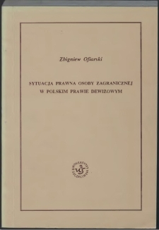 Sytuacja prawna osoby zagranicznej w polskim prawie dewizowym