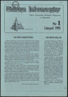 Biuletyn Informacyjny : Pomorska Akademia Medyczna w Szczecinie. Nr 1, Listopad 1995