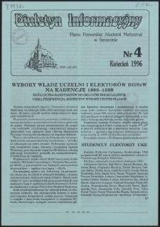 Biuletyn Informacyjny : Pomorska Akademia Medyczna w Szczecinie. Nr 4, 1996