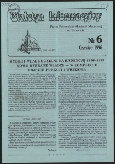 Biuletyn Informacyjny : Pomorska Akademia Medyczna w Szczecinie. Nr 6, Czerwiec 1996