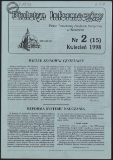 Biuletyn Informacyjny : Pomorska Akademia Medyczna w Szczecinie. Nr 2 (15), Kwiecień 1998