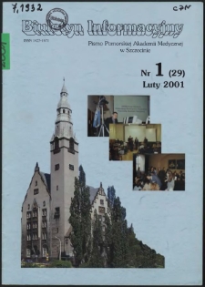 Biuletyn Informacyjny : Pomorska Akademia Medyczna w Szczecinie. Nr 1 (29), Luty 2001