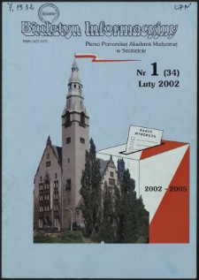 Biuletyn Informacyjny : Pomorska Akademia Medyczna w Szczecinie. Nr 1 (34), Luty 2002