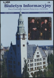 Biuletyn Informacyjny : Pomorska Akademia Medyczna w Szczecinie. Nr 3 (56), Październik 2007
