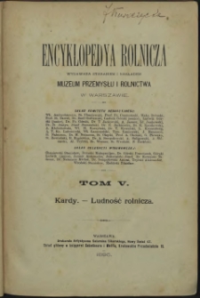 Encyklopedya rolnicza. T. 5. Kardy - Ludność rolnicza
