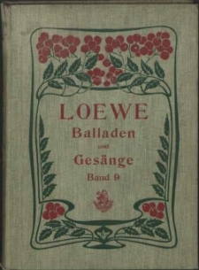 Carl Loewes Werke. Bd 9 Sagen, Märchen, Fabeln. Aus Thier- und Blumenwelt